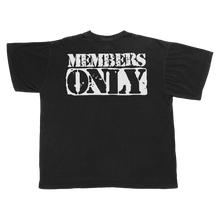 Load image into Gallery viewer, MEMBERS ONLY TEE